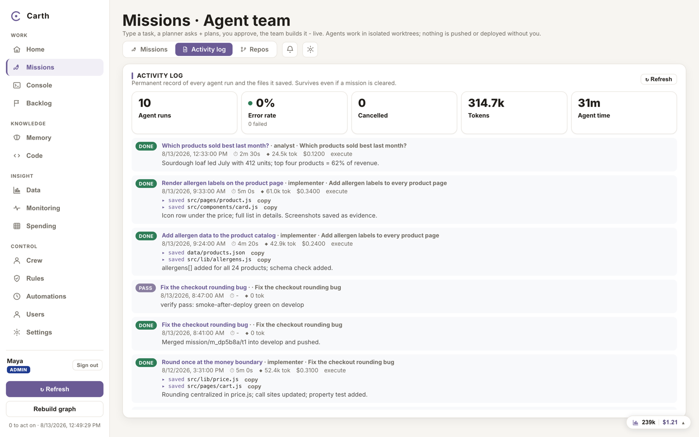 The Activity log under Missions: a permanent, timestamped record of every agent run and the files it saved, with deploys and verifies in the same list